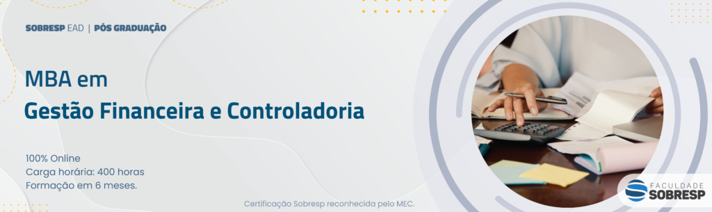 MBA em Gestão Financeira e Controladoria – Pós-graduação Sobresp